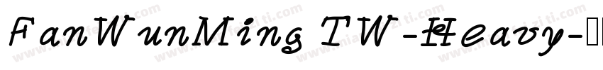 FanWunMing TW-Heavy字体转换